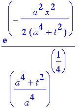 exp(-1/2*a^2*x^2/(a^4+t^2))/((a^4+t^2)/a^4)^(1/4)