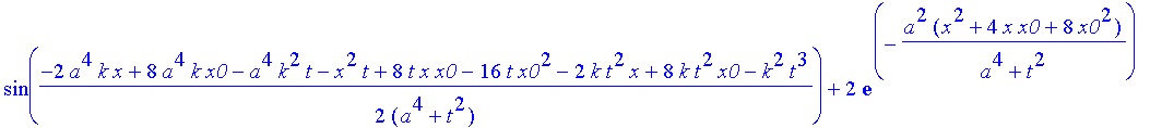 safe3 := 1/(a^4+t^2)^(1/4)*((Heaviside(x+x0)-Heaviside(x-x0))^2*(2*exp(-a^2*(x^2+6*x*x0+10*x0^2)/(a^4+t^2))*cos(1/2*(2*a^4*k*x+8*a^4*k*x0+a^4*k^2*t+x^2*t+8*t*x*x0+16*t*x0^2+2*k*t^2*x+8*k*t^2*x0+k^2*t^3...