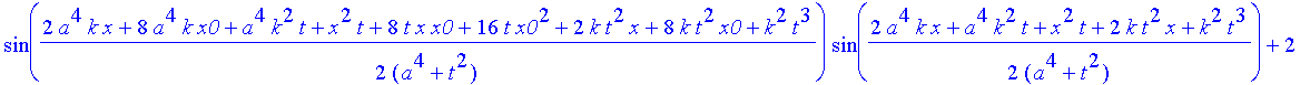 safe3 := 1/(a^4+t^2)^(1/4)*((Heaviside(x+x0)-Heaviside(x-x0))^2*(2*exp(-a^2*(x^2+6*x*x0+10*x0^2)/(a^4+t^2))*cos(1/2*(2*a^4*k*x+8*a^4*k*x0+a^4*k^2*t+x^2*t+8*t*x*x0+16*t*x0^2+2*k*t^2*x+8*k*t^2*x0+k^2*t^3...