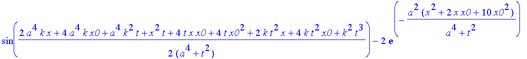 safe3 := 1/(a^4+t^2)^(1/4)*((Heaviside(x+x0)-Heaviside(x-x0))^2*(2*exp(-a^2*(x^2+6*x*x0+10*x0^2)/(a^4+t^2))*cos(1/2*(2*a^4*k*x+8*a^4*k*x0+a^4*k^2*t+x^2*t+8*t*x*x0+16*t*x0^2+2*k*t^2*x+8*k*t^2*x0+k^2*t^3...