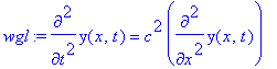 wgl := diff(y(x,t),`$`(t,2)) = c^2*diff(y(x,t),`$`(x,2))