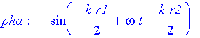 pha := -sin(-1/2*k*r1+omega*t-1/2*k*r2)