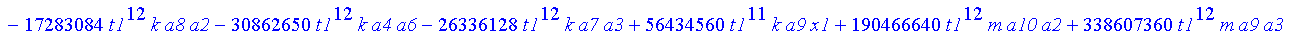 Ss := 1/232792560/t1*(38798760*t1^4*m*a2^2+380227848*t1^16*m*a8^2-3879876*t1^6*k*a2^2+264537000*t1^12*m*a6^2-8868288*t1^8*k*a3^2-24942060*k*a10^2*t1^22-20692672*t1^16*k*a7^2+496215720*t1^20*m*a10^2-129...