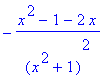 -(x^2-1-2*x)/((x^2+1)^2)