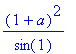 (1+a)^2/sin(1)