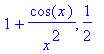 1+cos(x)/(x^2), 1/2
