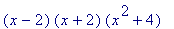(x-2)*(x+2)*(x^2+4)
