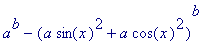 a^b-(a*sin(x)^2+a*cos(x)^2)^b