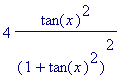 4*tan(x)^2/((1+tan(x)^2)^2)