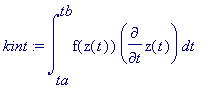 kint := int(f(z(t))*diff(z(t),t),t = ta .. tb)