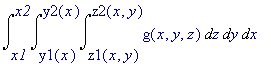 Int(Int(Int(g(x,y,z),z = z1(x,y) .. z2(x,y)),y = y1...