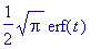 1/2*sqrt(Pi)*erf(t)