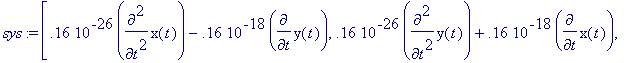 sys := vector([.16e-26*diff(x(t),`$`(t,2))-.16e-18*...