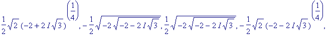 -I, I, -1, 1, -1/2*sqrt(-2*sqrt(-2+2*I*sqrt(3))), 1...