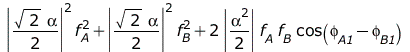 `+`(`*`(`^`(abs(`+`(`*`(`/`(1, 2), `*`(`^`(2, `/`(1, 2)), `*`(alpha))))), 2), `*`(`^`(f[A], 2))), `*`(`^`(abs(`+`(`*`(`/`(1, 2), `*`(`^`(2, `/`(1, 2)), `*`(alpha))))), 2), `*`(`^`(f[B], 2))), `*`(2, `...