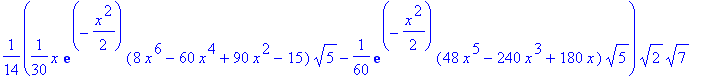 1/14*(1/30*x*exp(-1/2*x^2)*(8*x^6-60*x^4+90*x^2-15)*5^(1/2)-1/60*exp(-1/2*x^2)*(48*x^5-240*x^3+180*x)*5^(1/2))*2^(1/2)*7^(1/2)